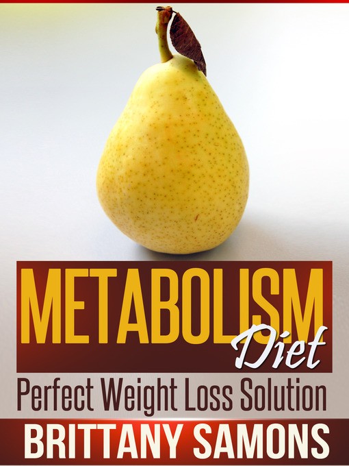 Title details for Metabolism Diet by Brittany Samons - Available